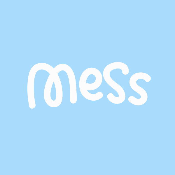 Mess